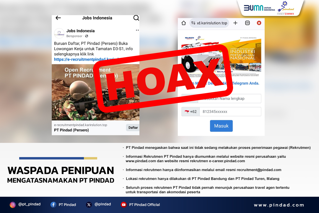 WASPADA PENIPUAN REKRUTMEN MENGATASNAMAKAN PT PINDAD